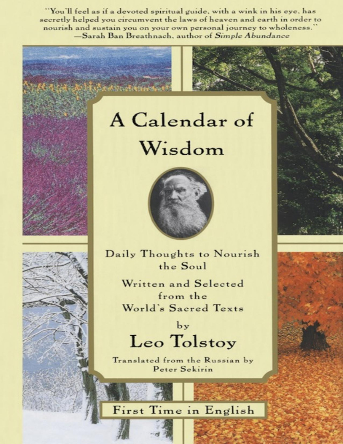 A Calendar Of Wisdom Daily Thoughts To Nourish The Soul Written And Se Leo Tolstoy