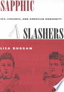 Sapphic Slashers Sex Violence And American Modernity Duggan