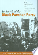 In Search Of The Black Panther Party New Perspectives On A Revolutionary Movement Jama Lazerow