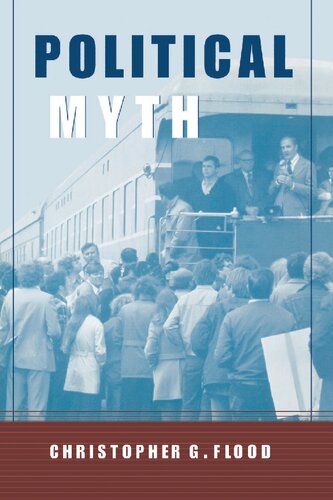 Political Myth A Theoretical Introduction Christopher G Flood