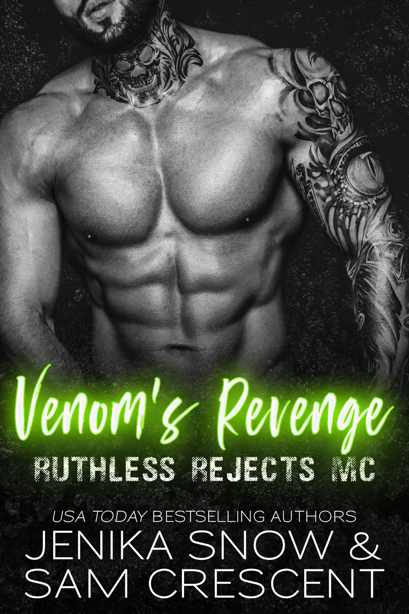 Venoms Revenge Ruthless Rejects Mc 1 1st Edition Jenika Snow