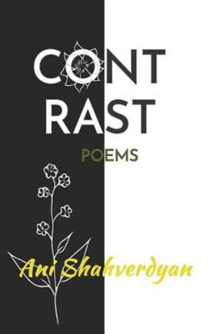 Contrast Poems Ani Shahverdyan