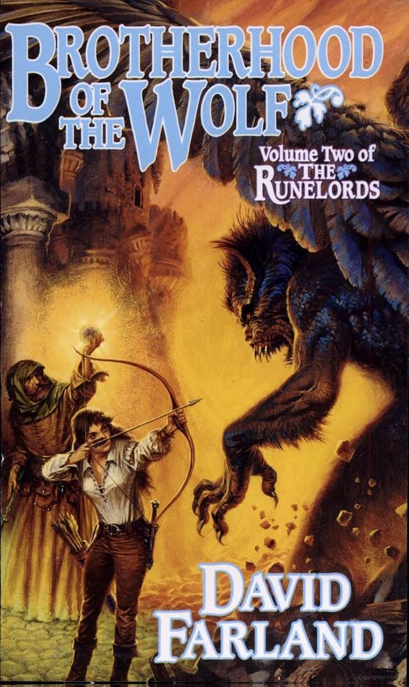 Brotherhood Of The Wolf Runelords 02 David Farland