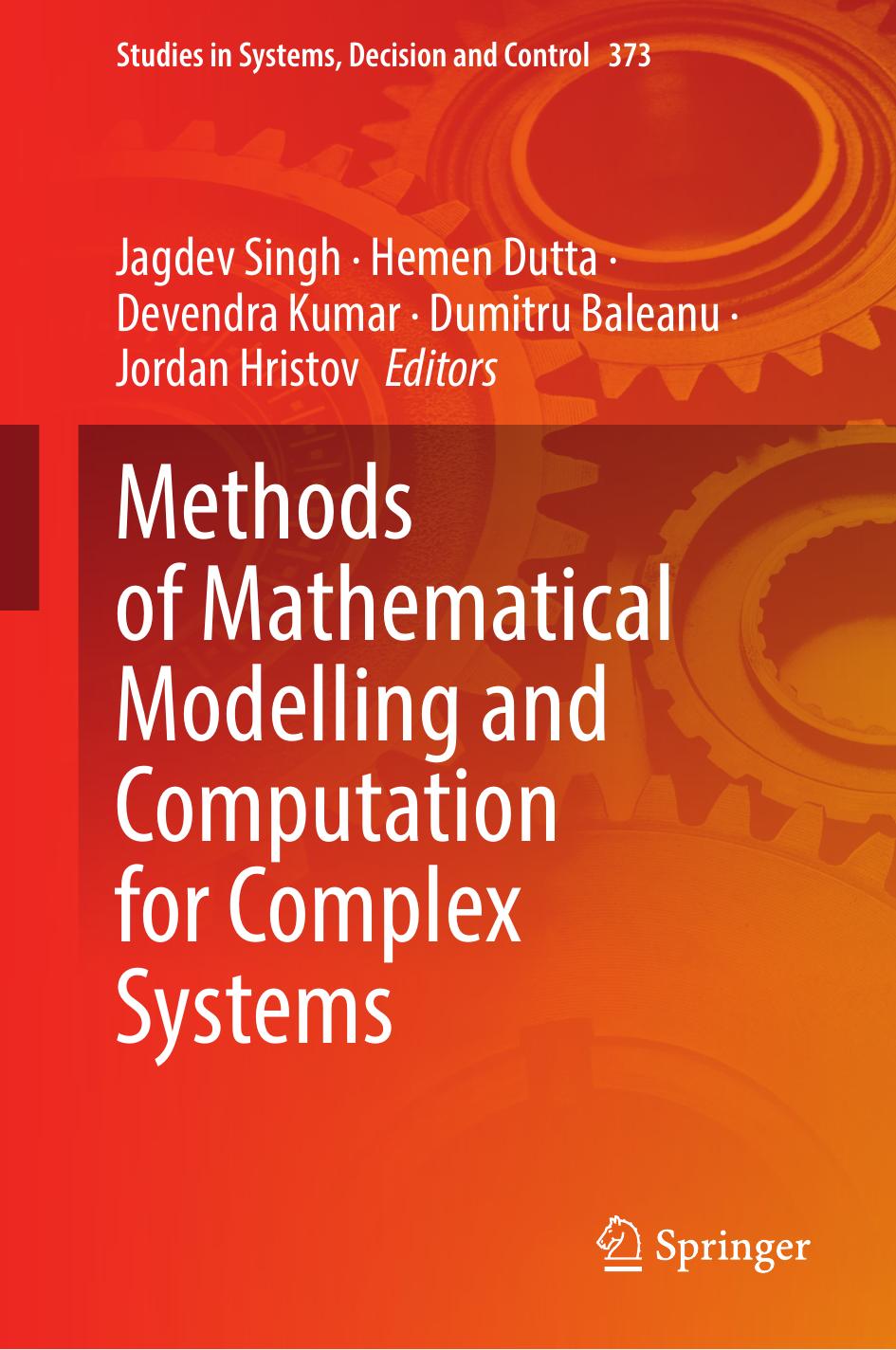 Methods Of Mathematical Modelling And Computation For Complex Systems 1st Ed 2022 Jagdev Singh