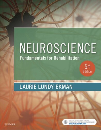 Neuroscience Fundamentals For Rehabilitation 5th Edition Lundyekman Phd Pt