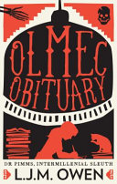 Olmec Obituary Ljm Owen