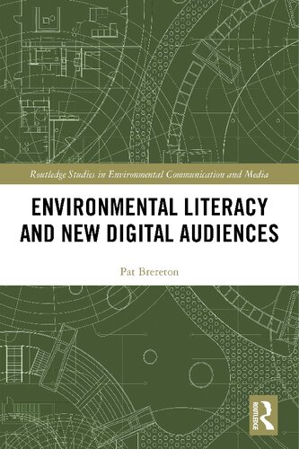 Environmental Literacy And New Digital Audiences Pat Brereton