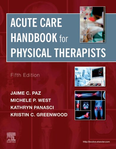 Acute Care Handbook For Physical Therapists 5th Edition Jaime C Paz Pt Dpt Ms