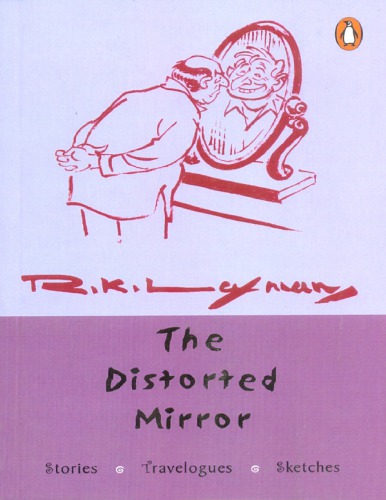 Distorted Mirror R K Laxman