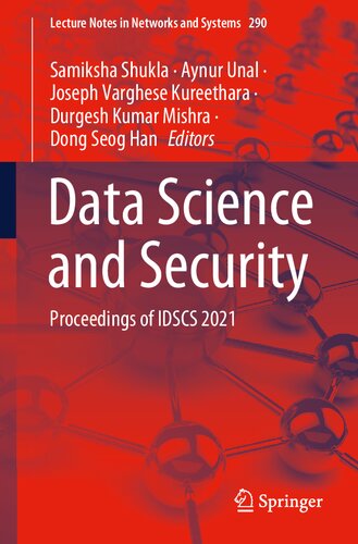 Data Science And Security Proceedings Of Idscs 2021 1st Edition Samiksha Shukla