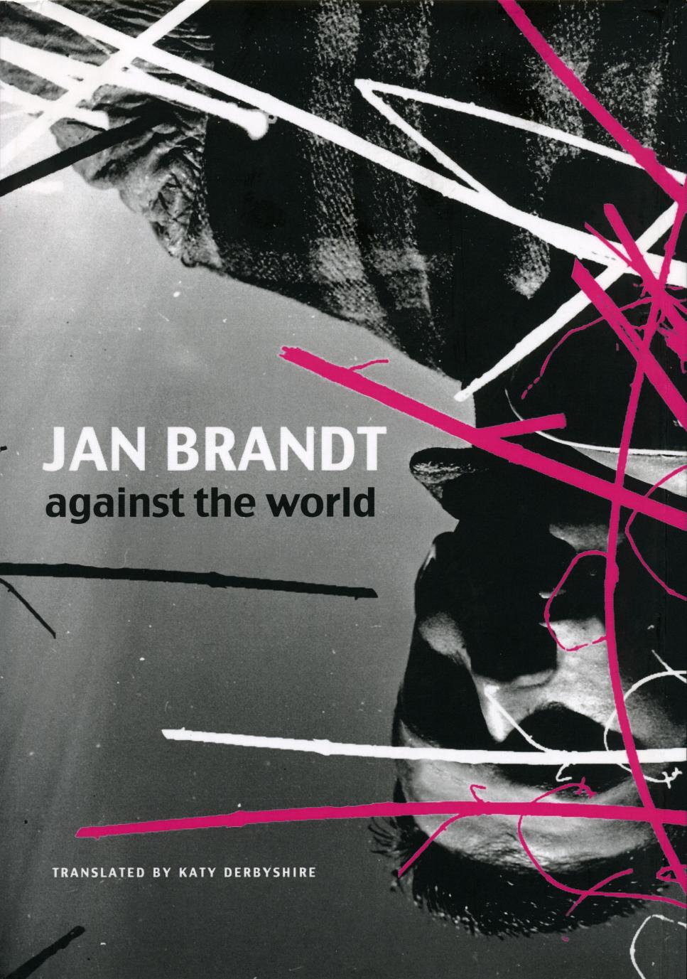 Against The World The German List Jan Brandt