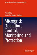 Microgrid Operation Control Monitoring And Protection Lecture Notes In Electrical Engineering 625 Papia Ray