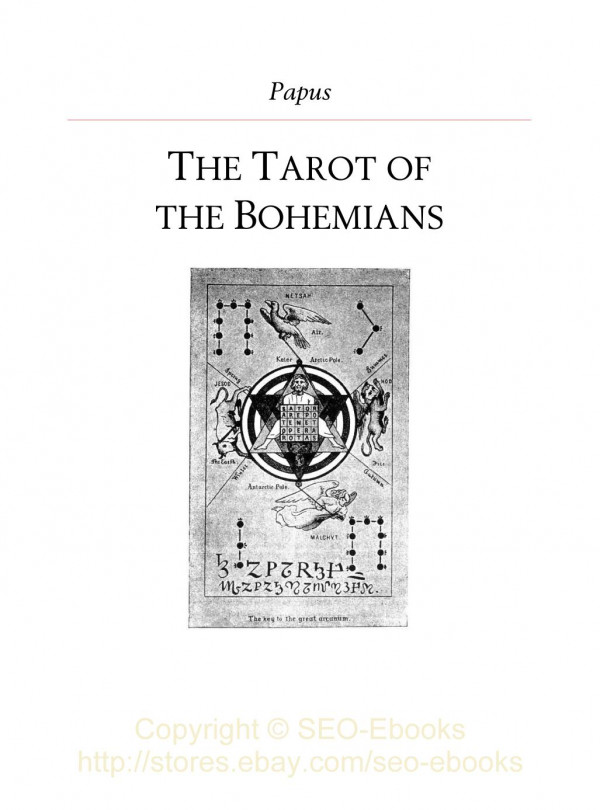 Absolute Key To Occult Science The Tarot Of The Bohemians Papus Papus