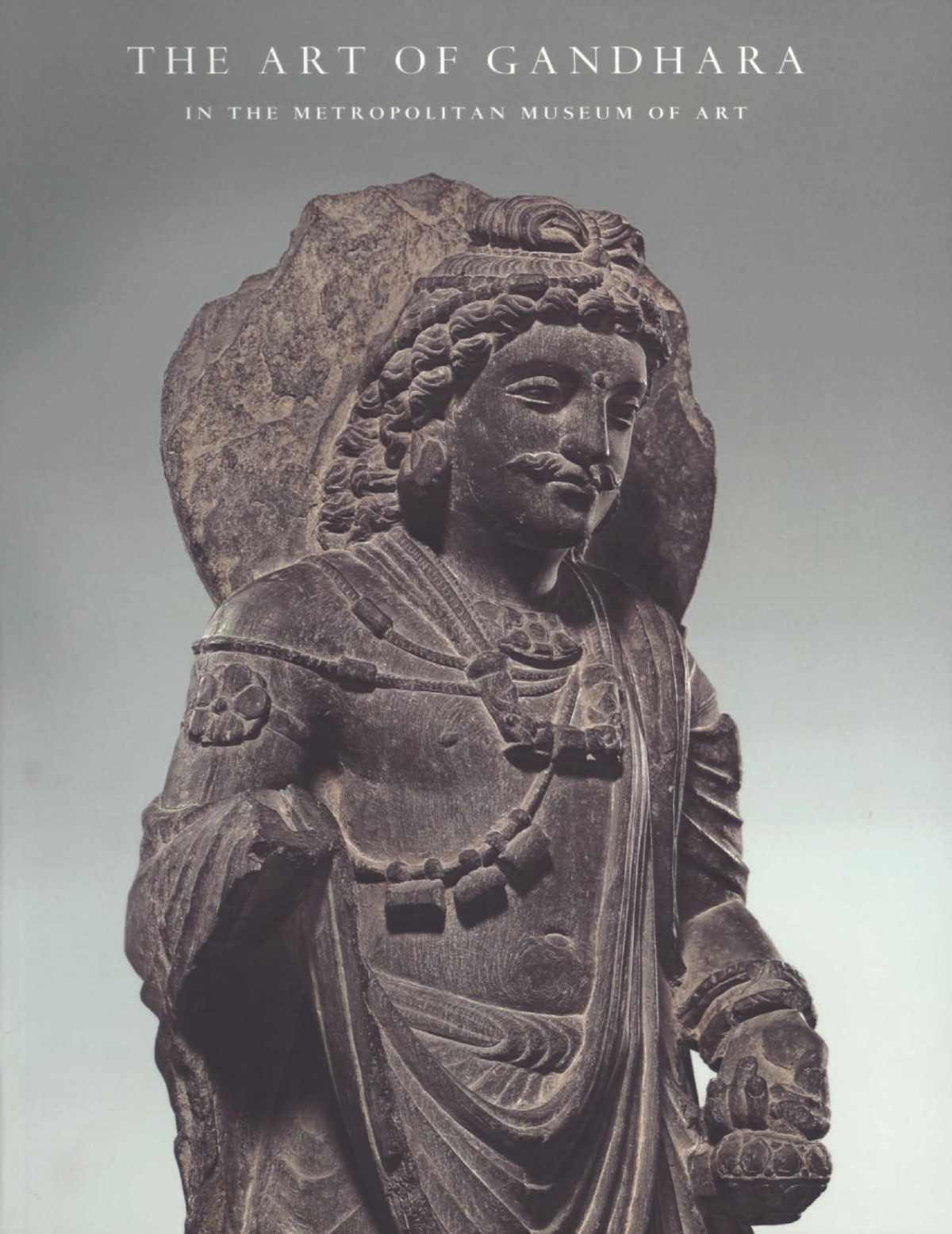 The Art Of Gandhara Kurt A Behrendt