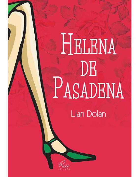 Helena De Pasadenaoficial Lian Dolan