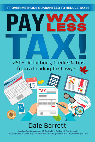 Pay Way Less Tax 250 Deductions Credits Tips From A Leading Tax Lawyer Barrett
