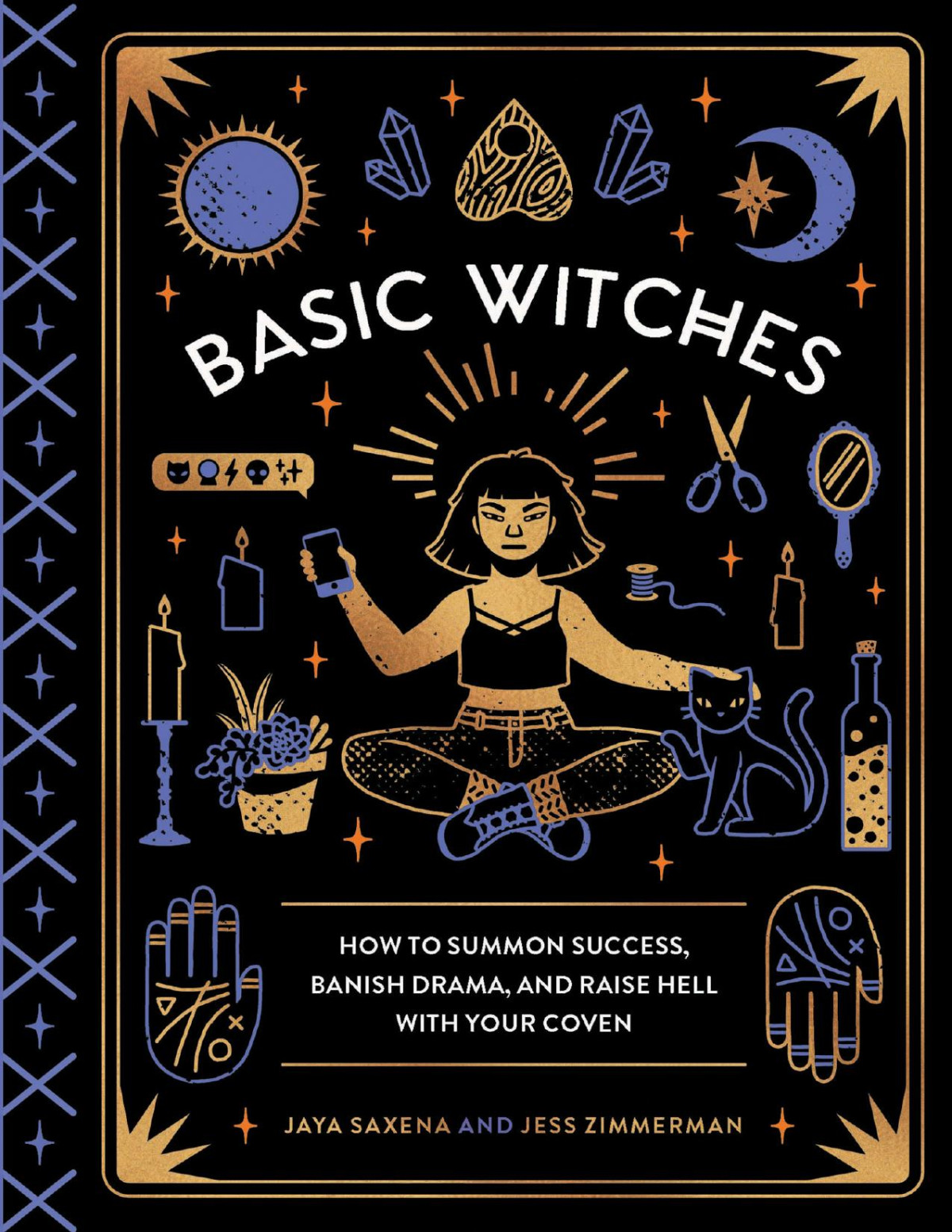 Basic Witches Jaya Saxena Jess Zimmerman