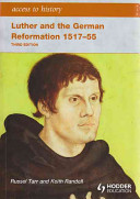 Luther And The German Reformation 15171555 3rd Edition Russel Tarr