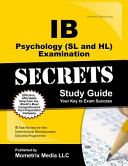 Ib Psychology Sl And Hl Examination Secrets Study Guide Ib Test Review For The International Baccalaureate Diploma Programme Secrets Mometrix Study Guide Ib Exam Secrets Test Prep Team