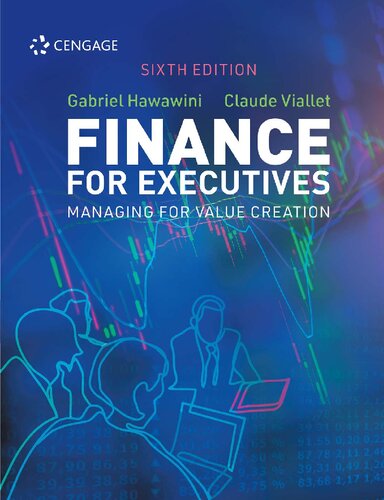 Finance For Executives Managing For Value Creation 6th Edition Gabriel Hawawini