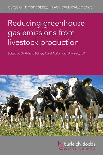 Reducing Greenhouse Gas Emissions From Livestock Production 1st Edition Richard Baines