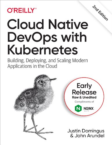 Cloud Native Devops With Kubernetes 2nd Edition 2nd Edition Justin Domingus John Arundel