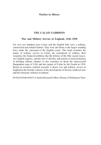 The Calais Garrison War And Military Service In England 14361558 David Grummitt