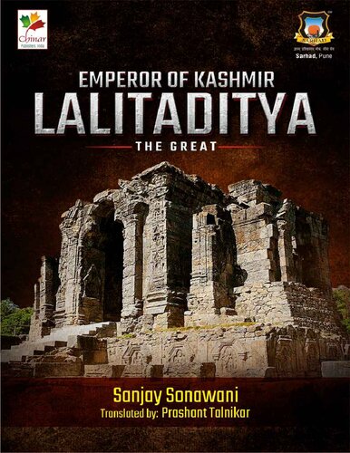 Emperor Of Kashmir Lalitaditya The Great Sanjay Sonawani