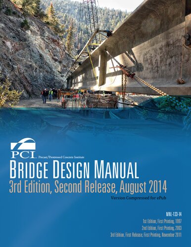 Pci Bridge Design Manual 3rd Edition Precastprestressed Concrete Institute