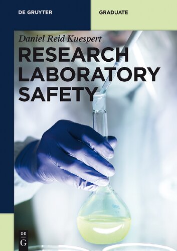 Research Laboratory Safety Annotated Daniel Reid Kuespert