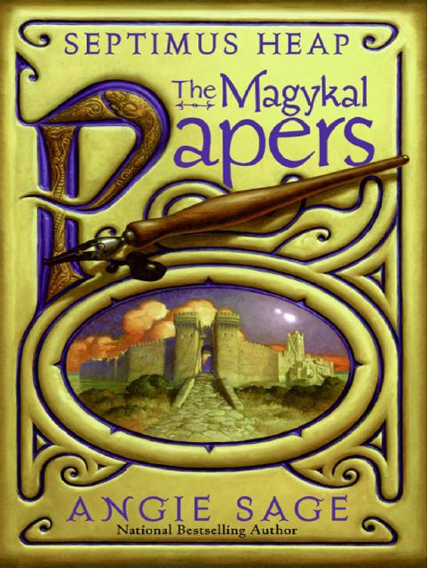 Septimus Heap The Magykal Papers Angie Sage