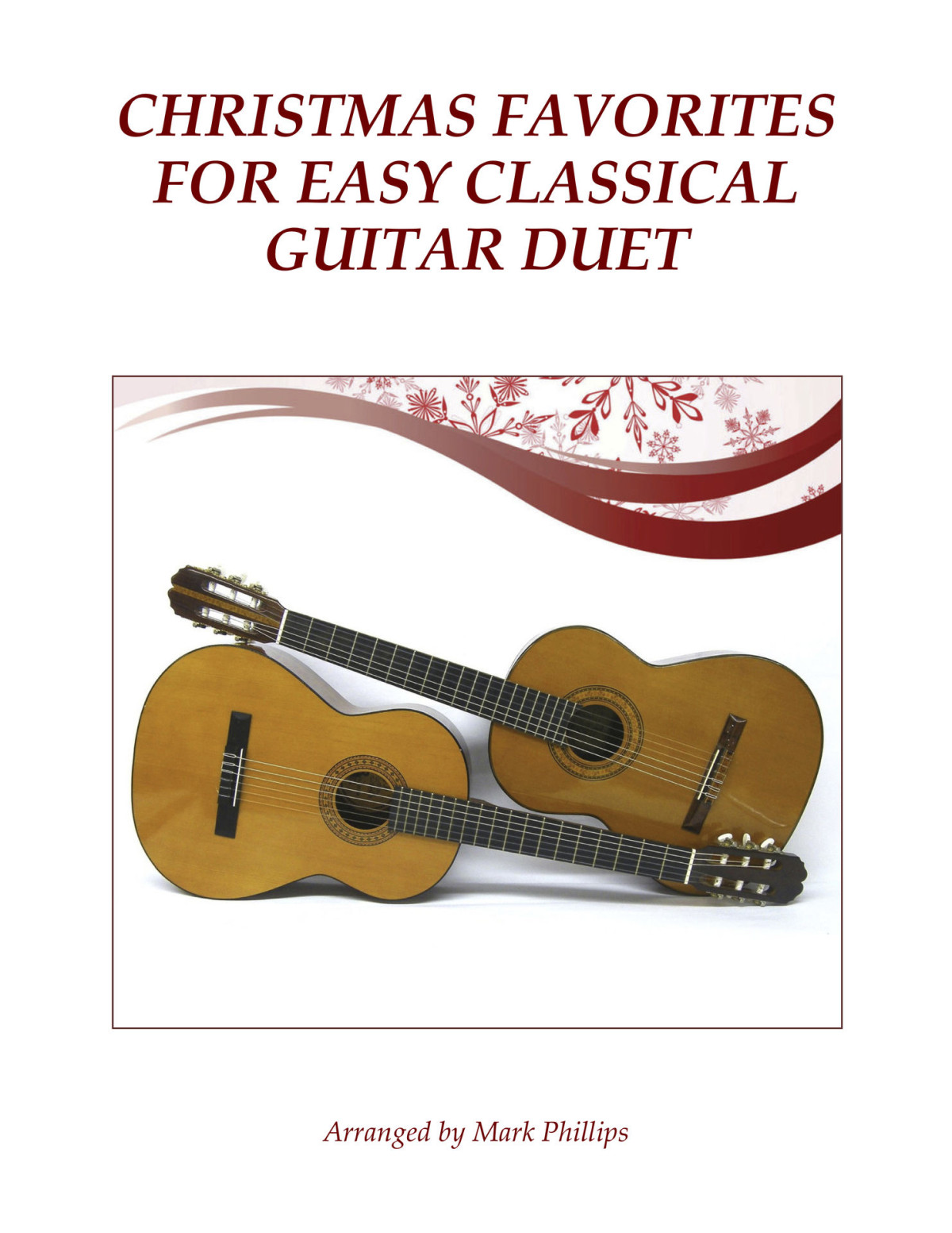 Christmas Favorites For Easy Classical Guitar Duet Phillips Mark