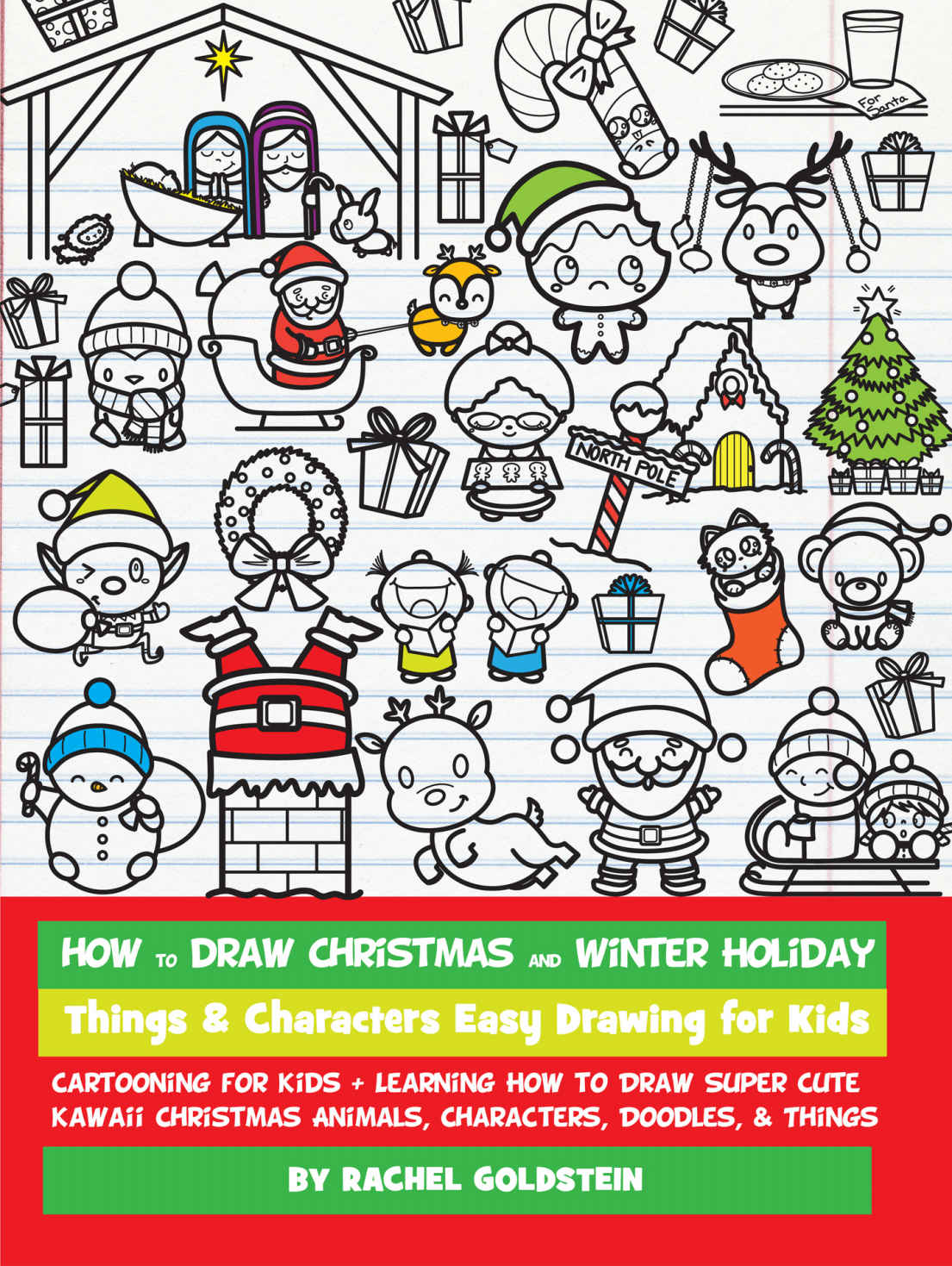 How To Draw Christmas And Winter Holiday Things Characters Easy Drawing For Kids Goldstein