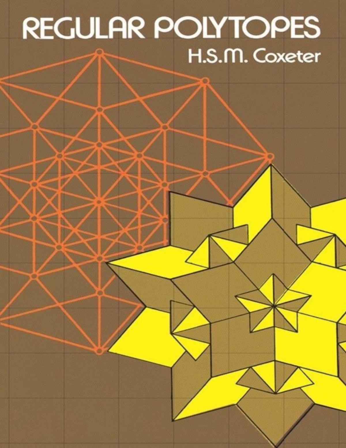 Regular Polytopes Dover Books On Mathematics 3rd Coxeter H S M
