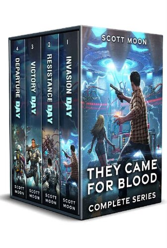 They Came For Blood Box Set The Complete Scifi Adventure Series Kindle Scott Moon Et El