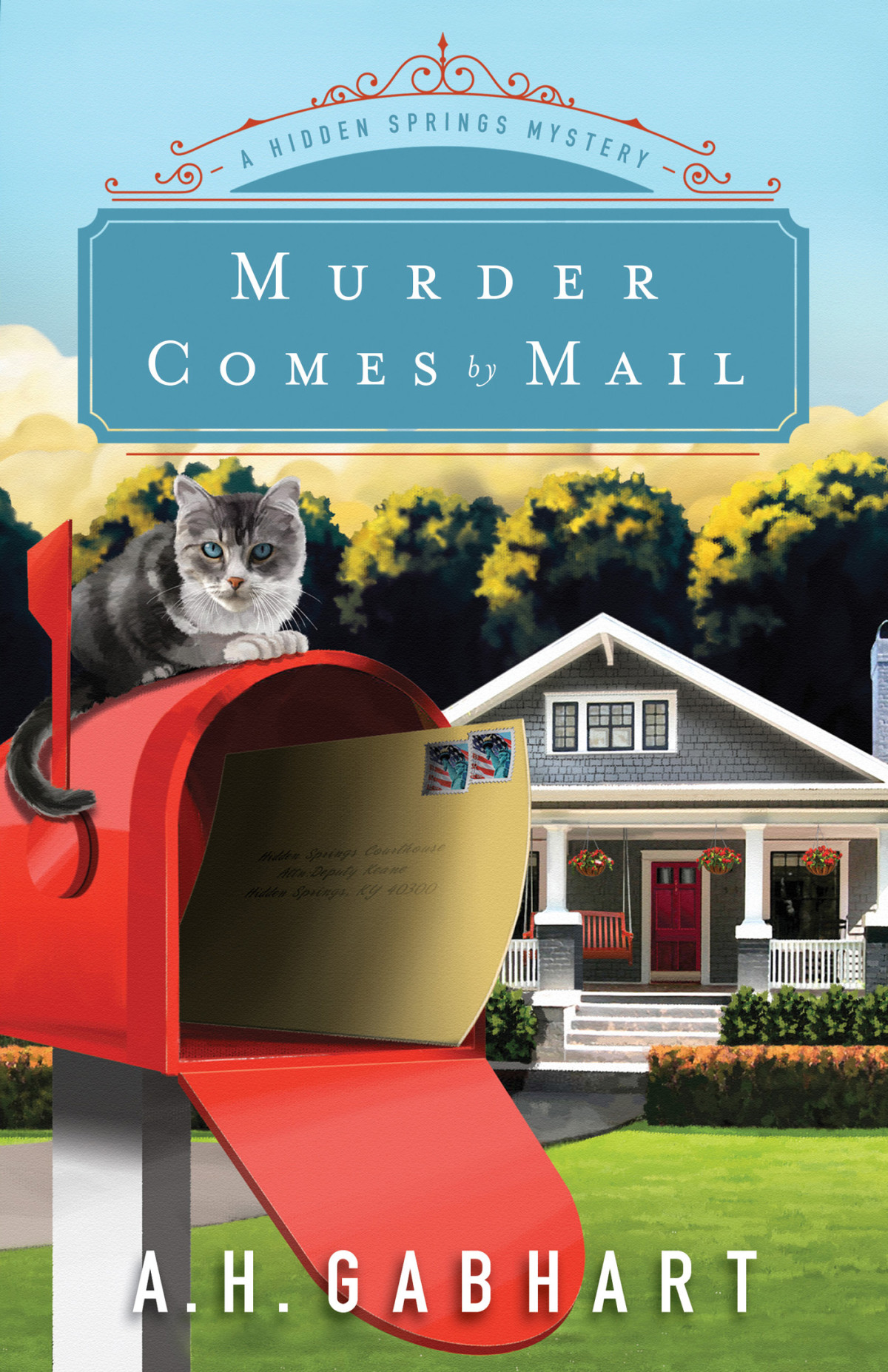 Murder Comes By Mail A H Gabhart