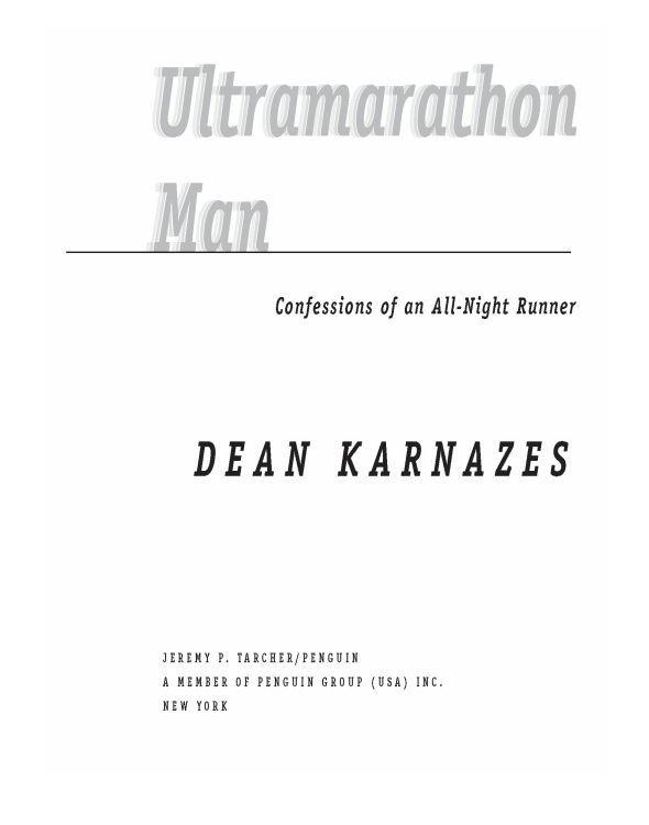 Ultramarathon Man Karnazes Dean