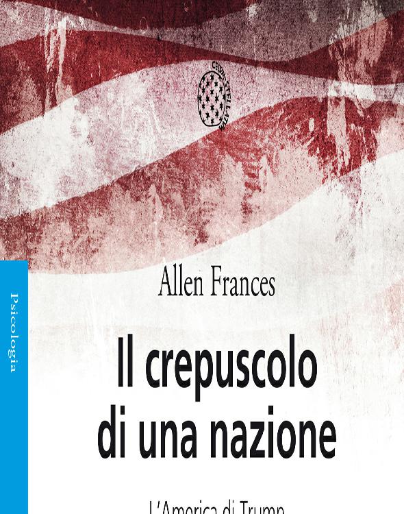 Il Crepuscolo Di Una Nazione Allen Frances