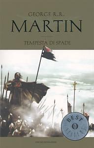 Tempesta Di Spade I Fiumi Della Guerra Il Portale Delle Tenebre George R R Martin