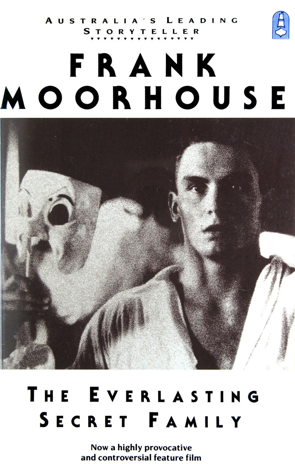 The Everlasting Secret Family Frank Moorhouse