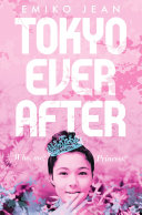 Tokyo Ever After Emiko Jean