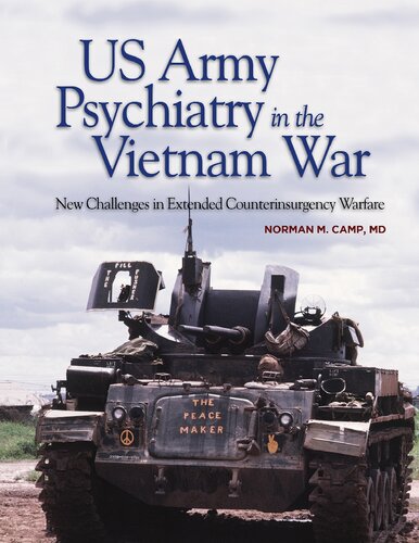 Us Army Psychiatry In The Vietnam War Norman M Camp