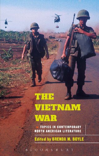 Looking Back On The Vietnam War Twentyfirstcentury Perspectives Brenda M Boyle Jeehyun Lim Yen Le Espiritu Quan Tue Tran Viet Thanh Nguyen Lan Duong Vinh Nguyen Robert Mason Leonie Jones Heonik Kwon Diane Niblack Fox Cathy J Schlundvials