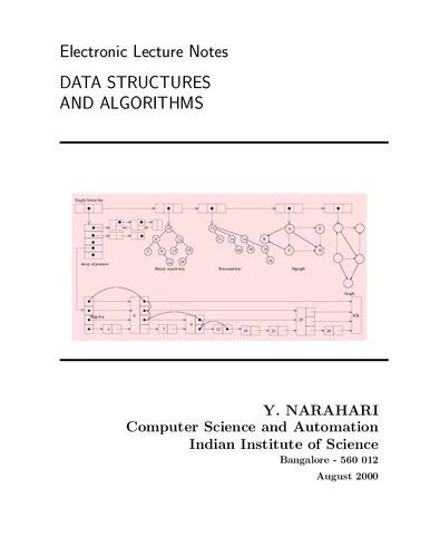 Data Structures And Algorithms Lecture Notes From Iisc 1st Edition Dr Y Narahari
