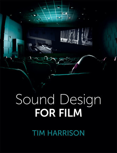 Sound Design For Film Harrison Tim