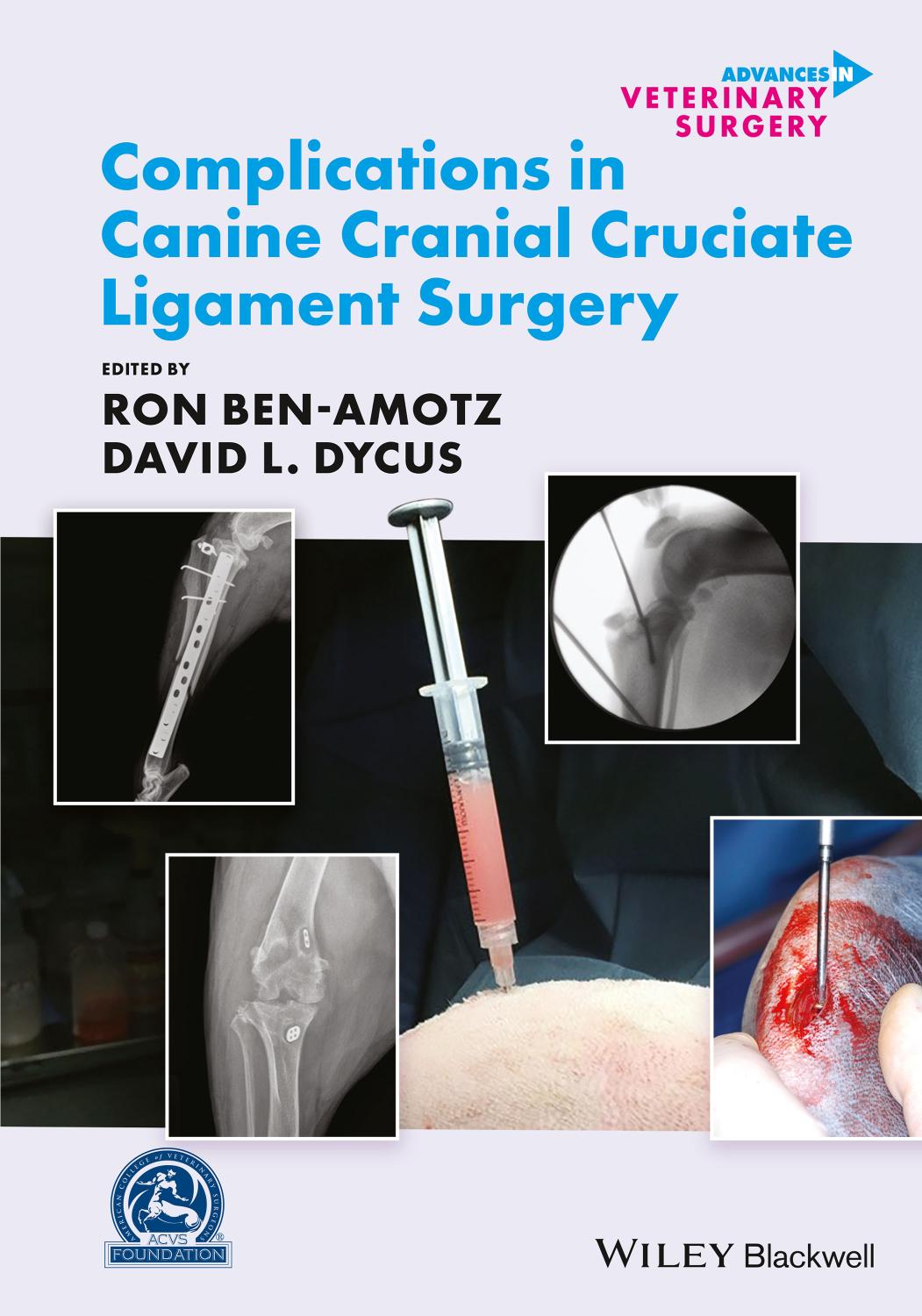 Complications In Canine Cranial Cruciate Ligament Surgery 1st Edition Benamotz
