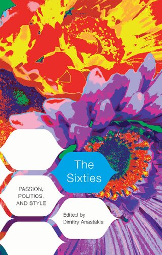The Sixties Dimitry Anastakis