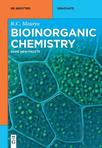 Bioinorganic Chemistry Physiological Facets De Gruyter Textbook Ram Charitra Maurya