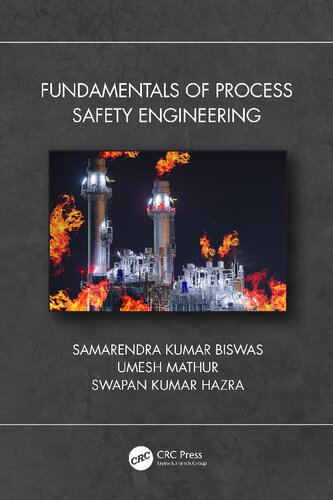Fundamentals Of Process Safety Engineering 1st Edition Samarendra Kumar Biswas