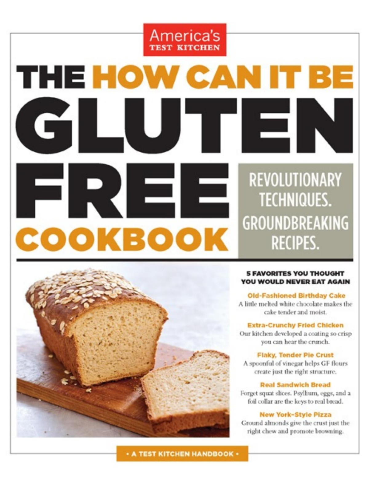 The How Can It Be Gluten Free Cookbook Americas Test Kitchen